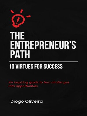 cover image of The Entrepreneur's Path – 10 Virtues for Success